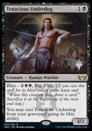 Tenacious Underdog (Promo Pack) [Streets of New Capenna Promos]