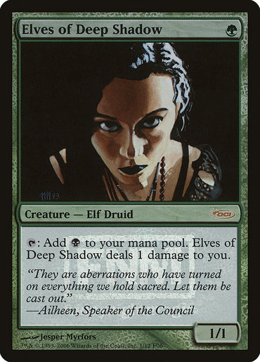 Elves of Deep Shadow [Friday Night Magic 2006]